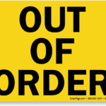 Where to Buy Professional Out of Order Signs for Your Business